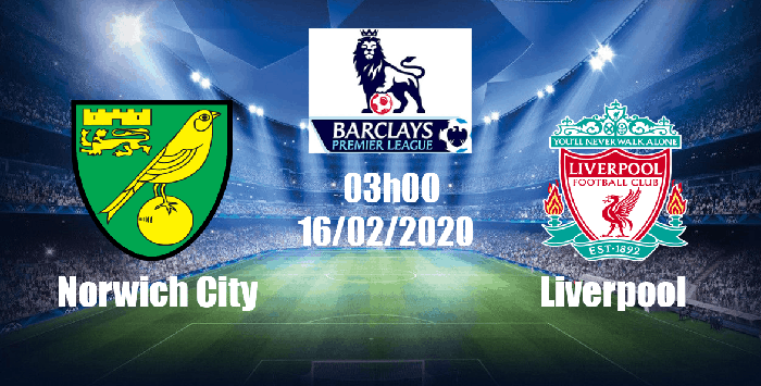 Soi kèo Norwich City vs Liverpool, 00h30 Ngày 16/02